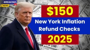 $150 New York Inflation Refund Checks 2025 – Full Eligibility & Payout Schedule