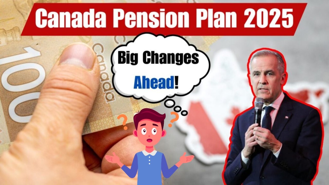 Canada Pension Plan 2025 – What Millions of Retirees and Workers Need to Know